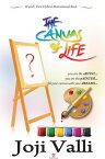 The Canvas of Life - you are the aRTIST... you are the pAINTER... fill your canvas with your dREAMS... (World's First Hybrid Motivational Book)【電子書籍】[ Dr. Joji Valli ]