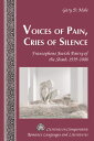 Voices of Pain, Cries of Silence Francophone Jewish Poetry of the Shoah, 1939 2008【電子書籍】 Tamara Alvarez-Detrell