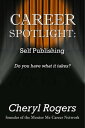 Career Spotlight: Self Publishing【電子書籍