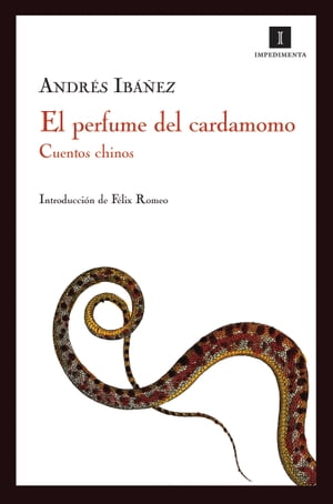 El perfume del cardamomo【電子書籍】[ Andr?s Ib??ez ]