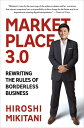 Marketplace 3.0 Rewriting the Rules of Borderless Business