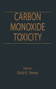 Carbon Monoxide Toxicity【電子書籍】