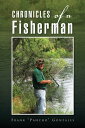 Chronicles of a Fisherman【電子書籍】[ Frank “Panc