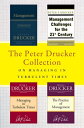 The Peter Drucker Collection on Managing in Turbulent Times Management: Revised Edition, Management Challenges for the 21st Century, Managing in Turbulent Times, and The Practice of Management【電子書籍】 Peter F. Drucker