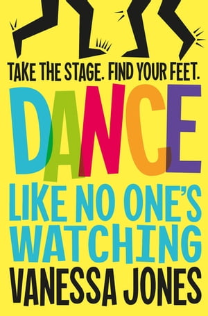 Dance Like No One's Watching【電子書籍】[ 