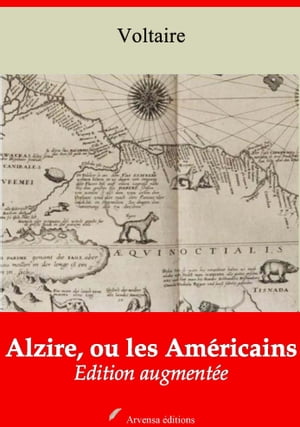 Alzire, ou les Américains