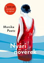 Ny?ri n?v?rek【電子書籍】[ Monika Peetz ]