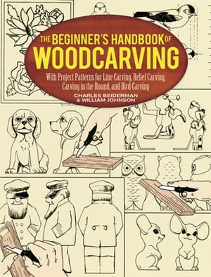 The Beginner's Handbook of Woodcarving