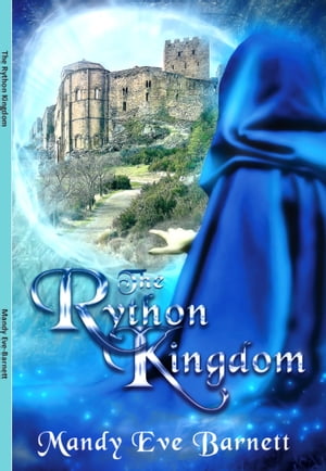 The Rython Kingdom【電子書籍】 Mandy Eve-Barnett