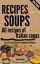 RECIPES SOUPS - All recipes of Italian soups: So many ideas and recipes for preparing tasty soups.