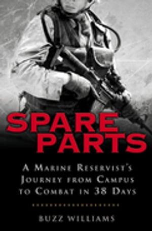 Spare Parts: From Campus to Combat