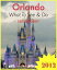 Orlando, Florida Travel Guide - What To See & Do【電子書籍】[ Ian Bolden ]