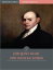 Inaugural Addresses: President John Quincy Adams First Inaugural Address (Illustrated)Żҽҡ[ John Quincy Adams ]