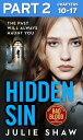 Hidden Sin: Part 2 of 3: When the past comes back to haunt you【電子書籍】[ Julie Shaw ]