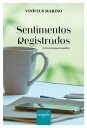 Sentimentos Registrados【電子書籍】[ Vin?c