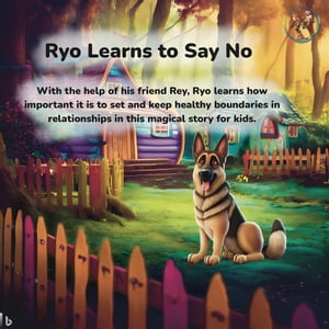 Ryo Learns to Say No