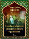 Framhald s gunnar af fiskimanninum og andanum ( sund og ein n tt 27)【電子書籍】 One Thousand and One Nights