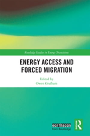 Energy Access and Forced Migration【電子書籍】