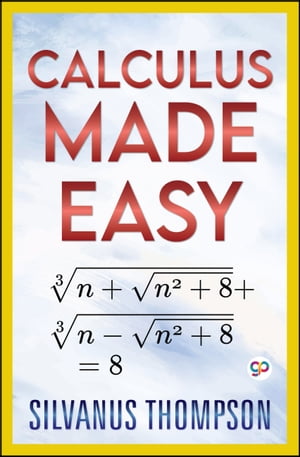 Calculus Made Easy