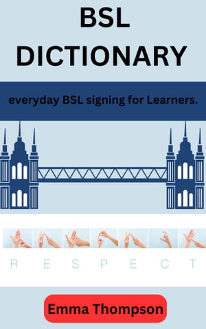 BSL DICTIONARY