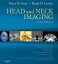 Head and Neck Imaging E-Book