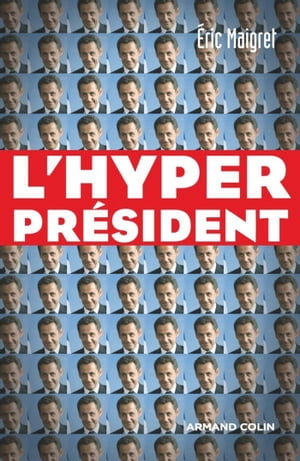 L'Hyperprésident