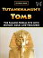 Tutankhamun’s Tomb