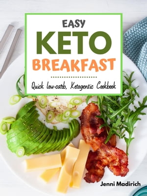 Easy Keto Breakfast