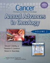 Cancer: Principles Practice of Oncology Annual Advances in Oncology【電子書籍】 Vincent T. DeVita Jr.