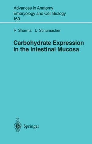 Carbohydrate Expression in the Intestinal Mucosa