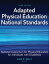 Adapted Physical Education National Standards