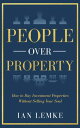 ŷKoboŻҽҥȥ㤨People Over Property How To Buy Investment Properties Without Selling Your SoulŻҽҡ[ Ian Lemke ]פβǤʤ132ߤˤʤޤ