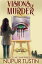 Visions of Murder A Celine Skye PrequelŻҽҡ[ Nupur Tustin ]