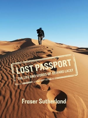 Lost Passport【電子書籍】[ Fraser Sutherland ]