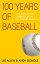 100 Years Of Baseball