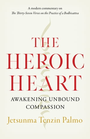 The Heroic Heart