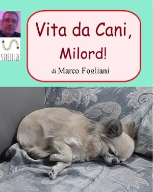 Vita da Cani, Milord!