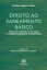 Direito ao saneamento b?sico desafios e perspectivas para o desenvolvimento sustent?velŻҽҡ[ Sandro Abreu Torres ]