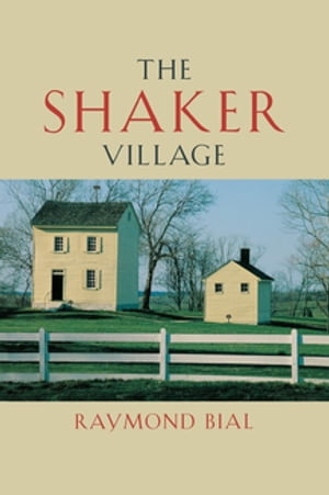 The Shaker Village