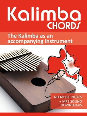 Kalimba Chords - the Kalimba as an accompanying instrument
