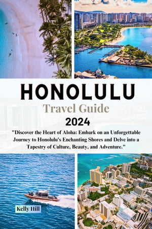 Honolulu Travel guide 2024