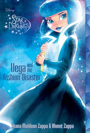 Star Darlings: Vega and the Fashion Disaster
