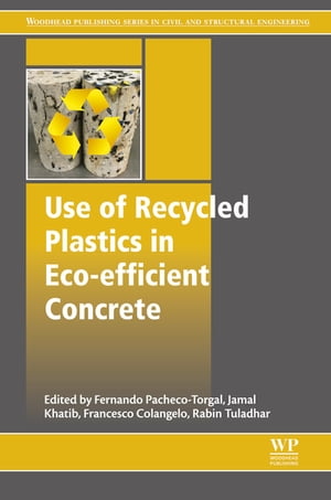 Use of Recycled Plastics in Eco-efficient Concrete