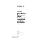 Department of the Army Pamphlet DA PAM 600-4 Army Medical Department Officer Pro...