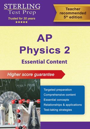 AP Physics 2 Essential Content Comprehensive Review for AP Physics 2 Exam【電子書籍】[ Sterling Test Prep ]