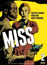 MISS (JP) 巻2【電子書籍】[ Philippe Thirault ]