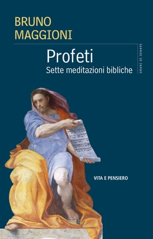 Profeti Sette meditazioni bibliche