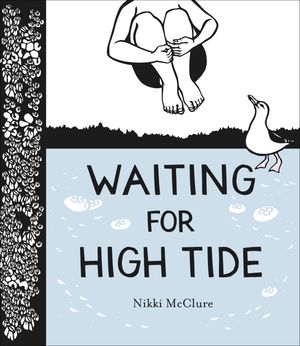 Waiting for High Tide【電子書籍】[ Nikki McClure ]