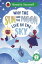 Why the Sun and Moon Live in the Sky: Read It Yourself - Level 2 Developing Reader