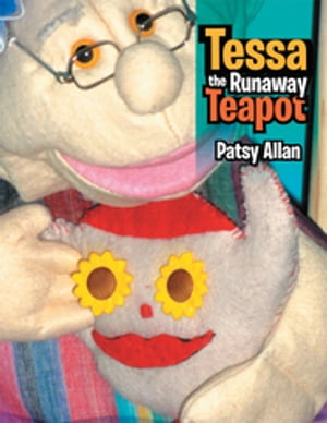 Tessa the Runaway Teapot【電子書籍】[ Pats